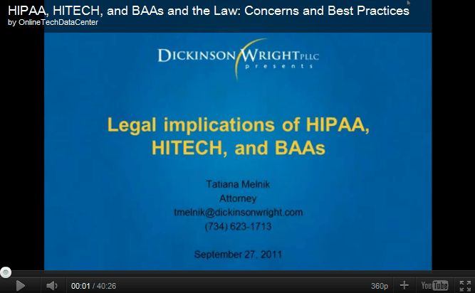 Legal Implications of HIPAA, HITECH, and BAAs: Pre-recorded Webinar